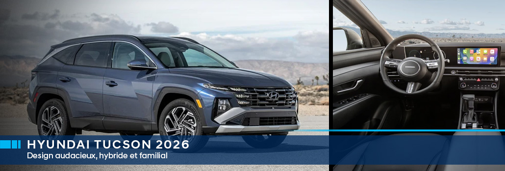 Hyundai Tucson 2026 : le VUS compact qui allie design, espace et technologie